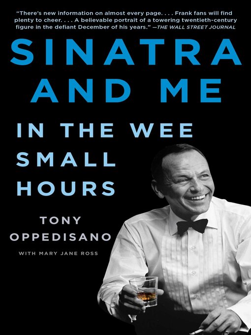 Title details for Sinatra and Me by Tony Oppedisano - Wait list